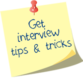 Get Interview Tips & Tricks